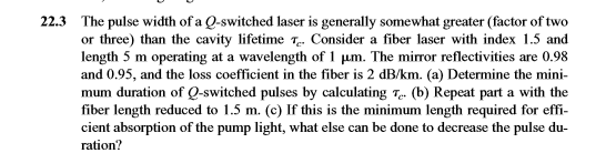 Solved The pulse width of a Q-switched laser is generally | Chegg.com