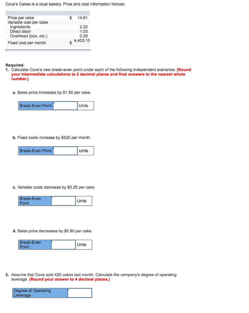 Solved Cove's Cakes is a local bakery. Price and cost