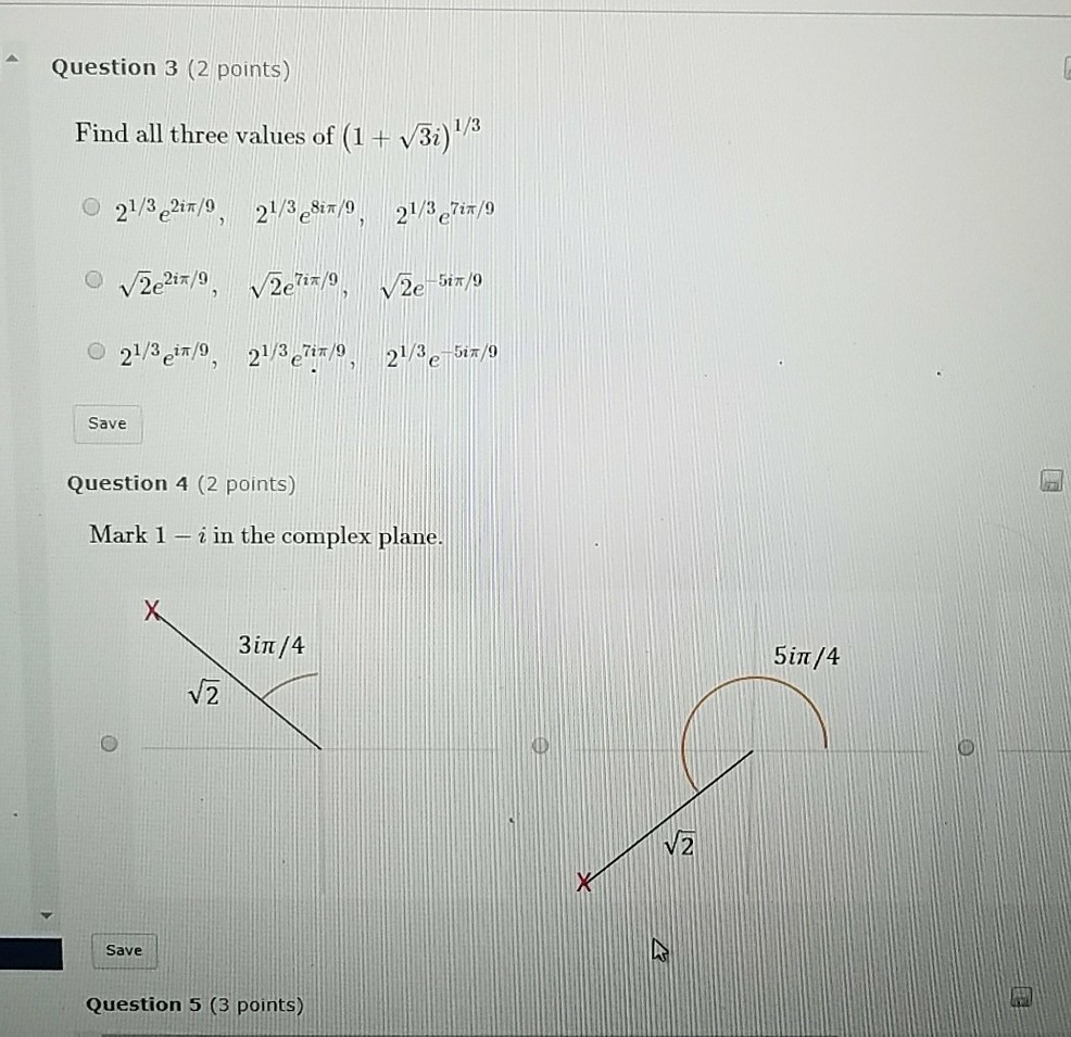 Solved Question 3 (2 points) Find all three values of (1 | Chegg.com
