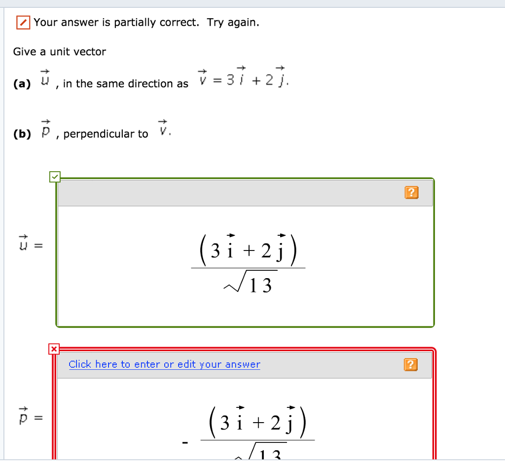 Solved Your Answer Is Partially Correct. Try Again. Give A | Chegg.com