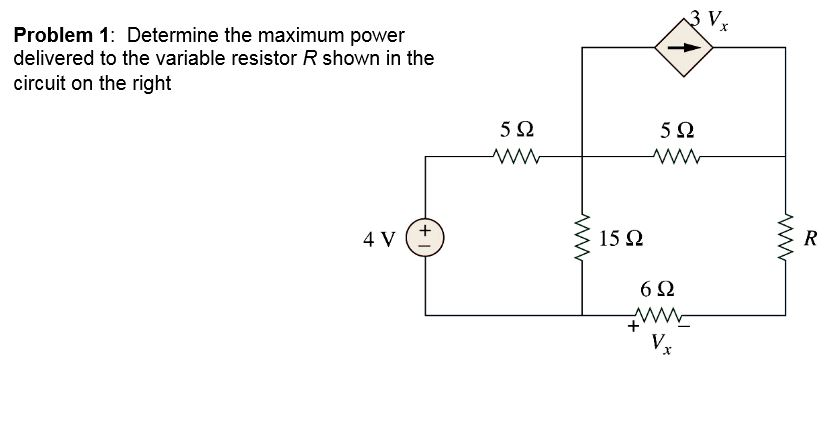 solved-determine-the-maximum-power-delivered-to-the-variable-chegg