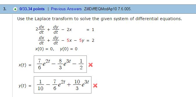 Solved Use The Laplace Transform To Solve The Given System 1100