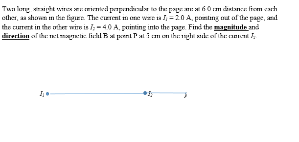 Solved Two long, straight wires are oriented perpendicular | Chegg.com