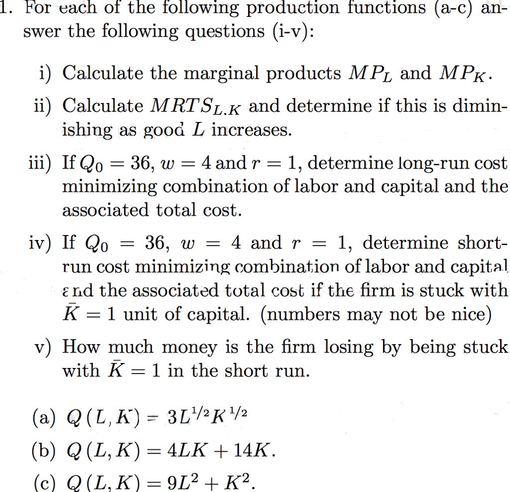 Solved 1. For Each Of The Following Production Functions | Chegg.com