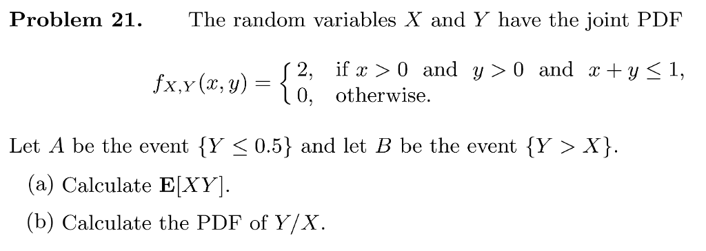Solved Problem 21. The random variables X and Y have the | Chegg.com