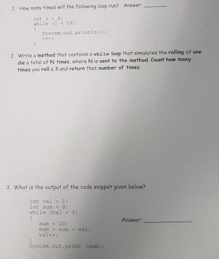 Solved 1. How many times will the following loop run? | Chegg.com