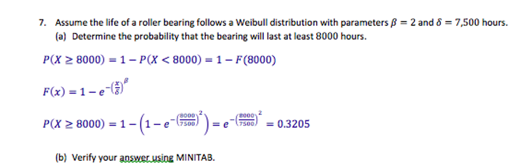 solved-assume-the-life-of-a-roller-bearing-follows-a-weibull-chegg