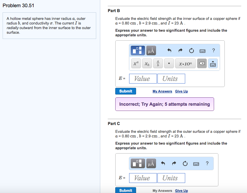 Solved A hollow metal sphere has inner radius a, outer