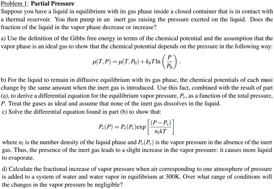 Solved Problem 1: Partial Pressure Suppose you have a liquid | Chegg.com