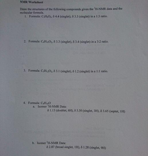 Solved NMR Worksheet Draw the structures of the following | Chegg.com