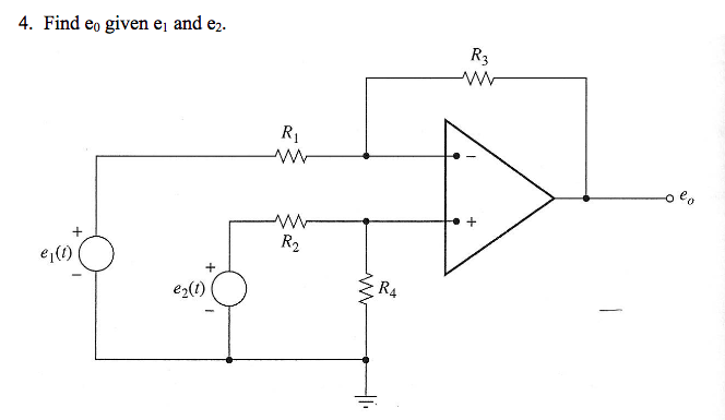 Solved 4. Find eo given e and e2. R2 e1(o) e2(0) | Chegg.com