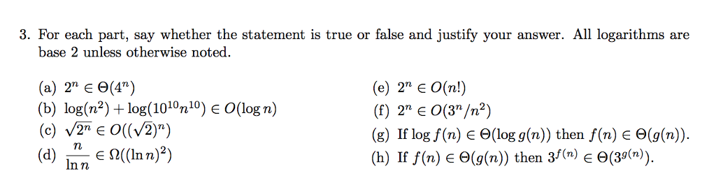 Solved 3. For each part, say whether the statement is true | Chegg.com
