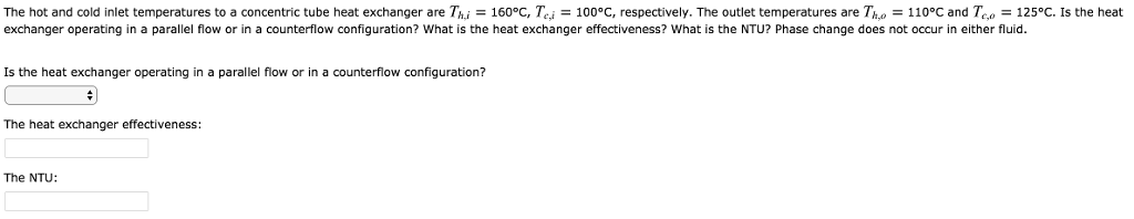 Solved The hot and cold inlet temperatures to a concentric | Chegg.com