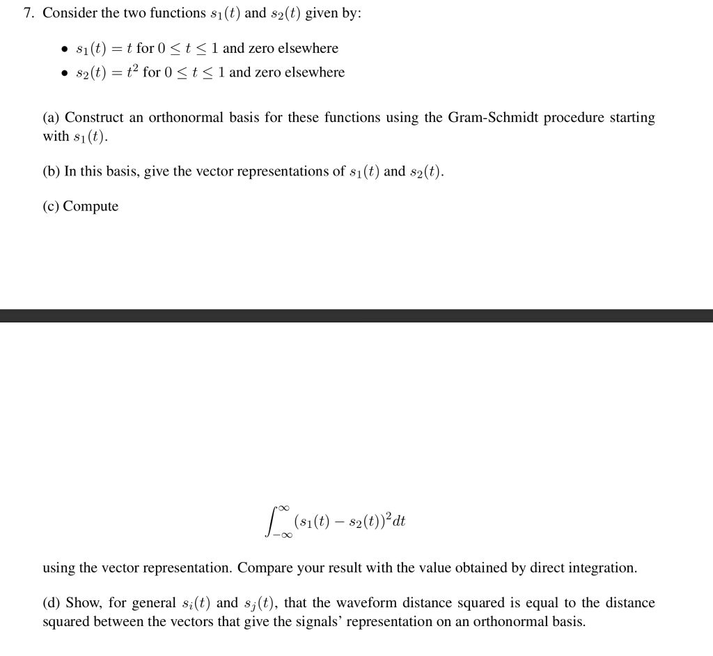 Solved 7. Consider the two functions s1(t) and s2t) given | Chegg.com