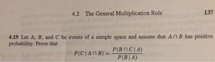 Solved 4.2 The General Multiplication Rule 4.19 Let A, B, | Chegg.com