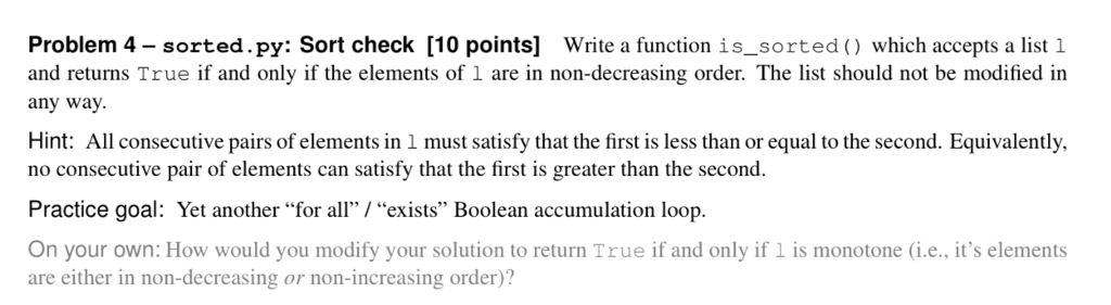 Solved Problem 4-sorted.py: Sort check [10 points] Write a | Chegg.com