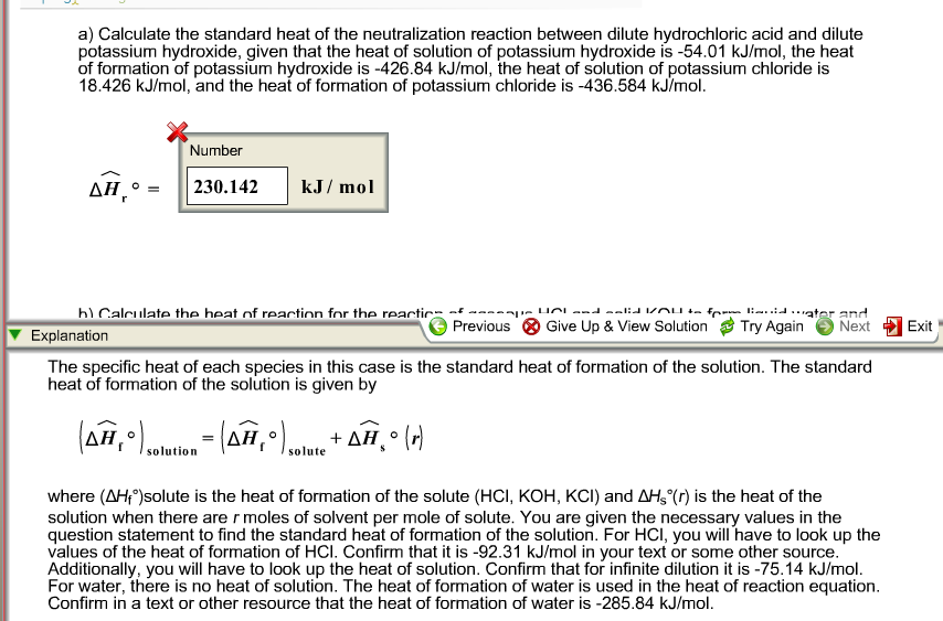 Solved Calculate the standard heat of the neutralization