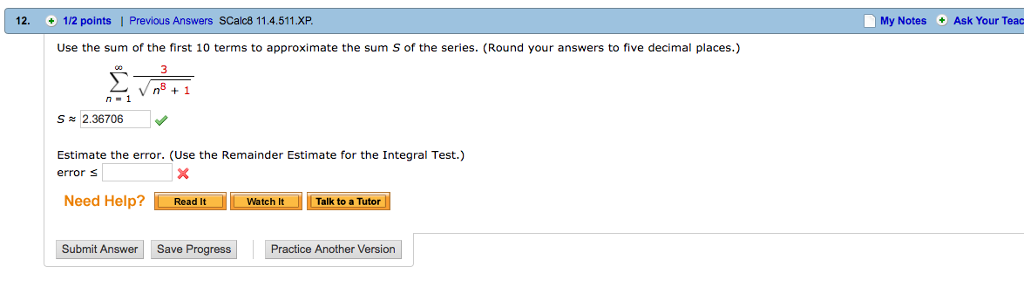 Solved Use The Sum Of The First 10 Terms To Approximate The Chegg