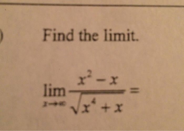 Solved Find The Limit Lim X Rightarrow Infinity X 2