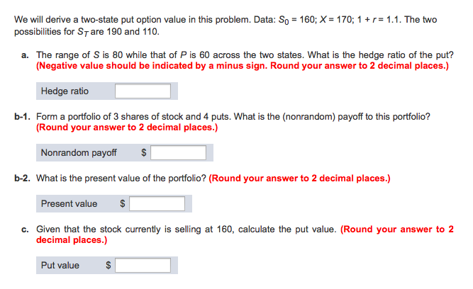 S0 Option Formula Solved We will derive a two-state put option value in this | Chegg.com