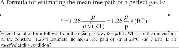 Solved A Formula For Estimating The Mean Free Path Of A Chegg