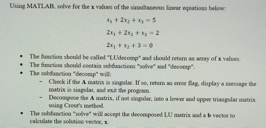 Solved Using MATLAB, solve for the x values of the | Chegg.com
