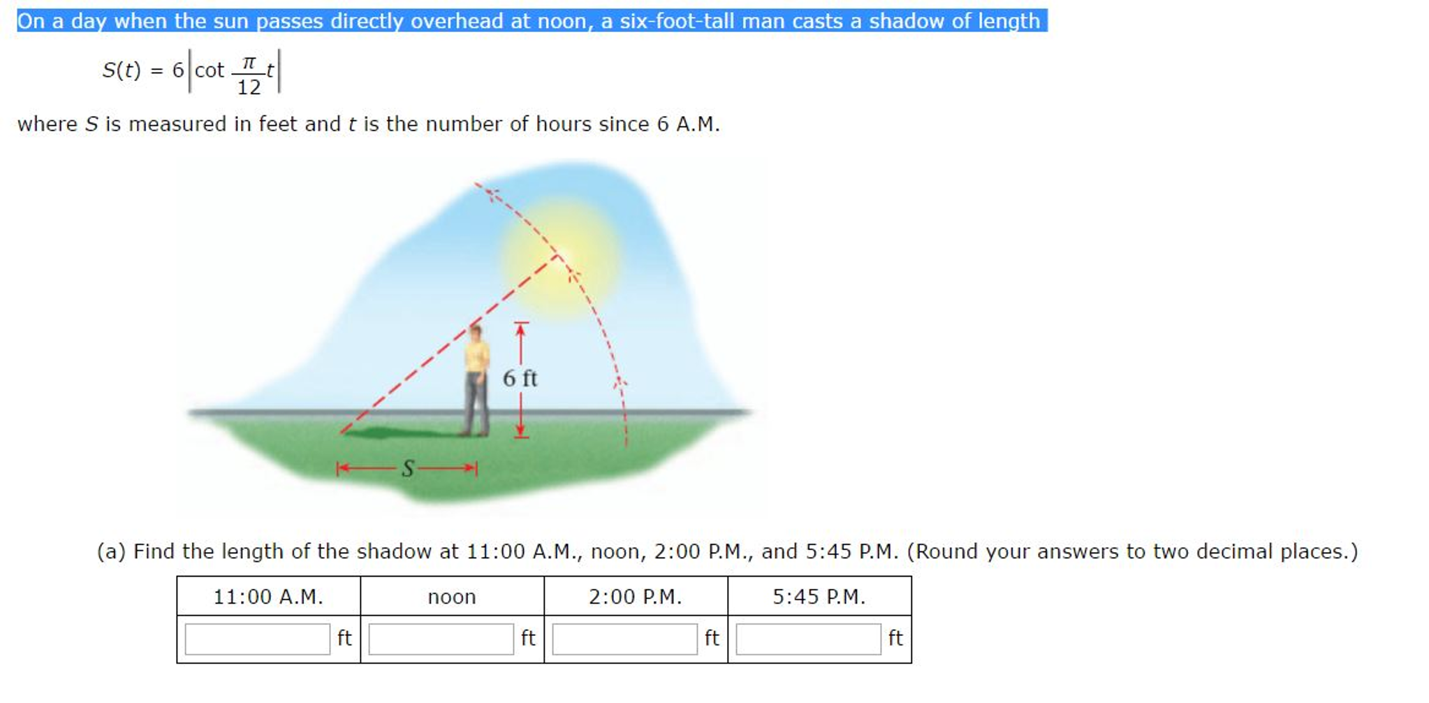 Solved On a day when the sun passes directly overhead at