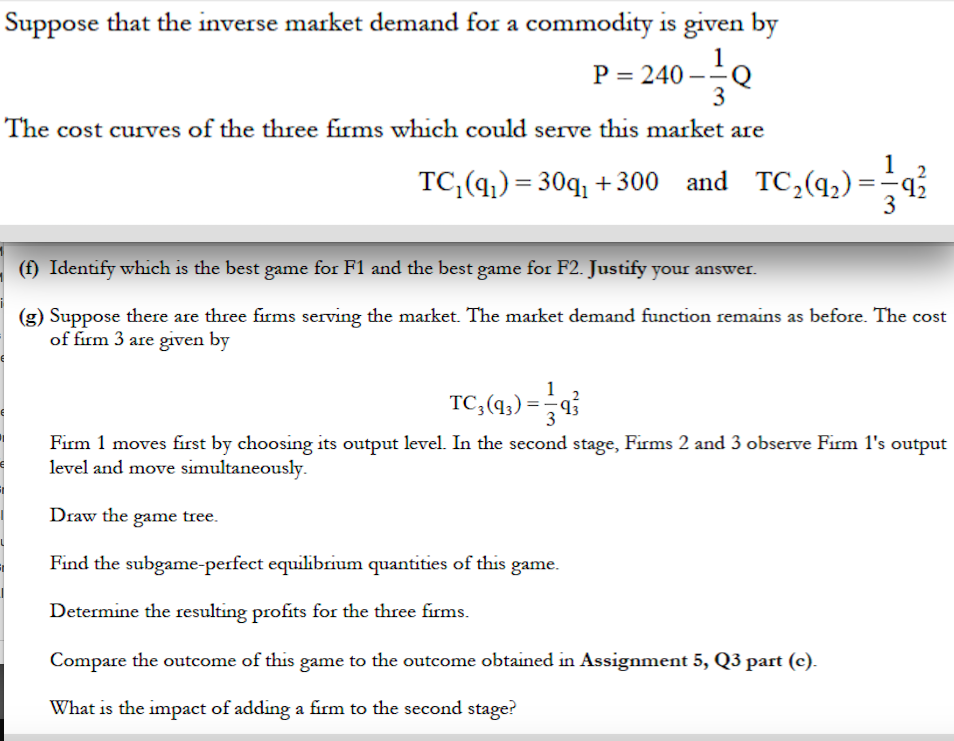 Suppose that the inverse market demand for a