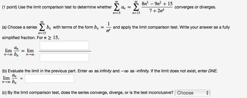 Solved N 15 N 15 8 9n2 15 7 2n4 1 Point Use The Limit Chegg