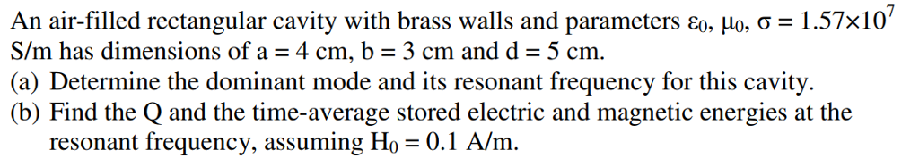 Solved An air-filled rectangular cavity with brass walls and | Chegg.com