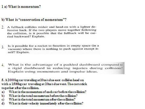 Solved L A) What Is Momentum? B) What Is "conservation Of | Chegg.com