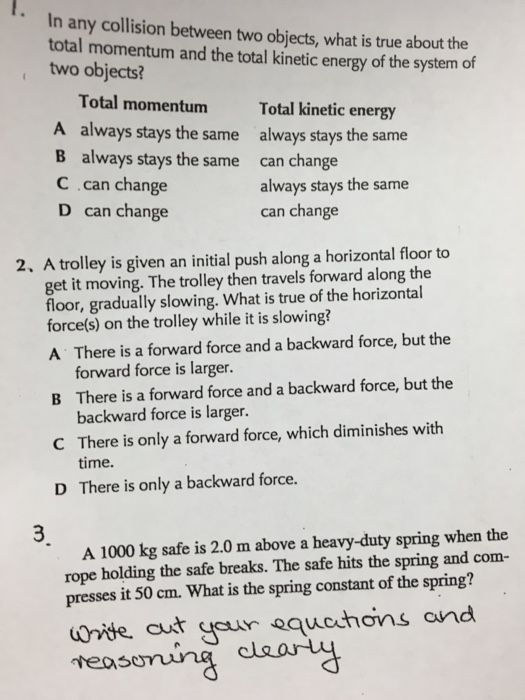 Solved In any collision between two objects, what is true | Chegg.com