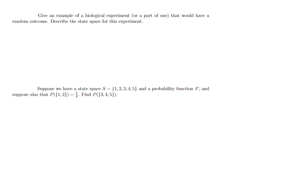 Solved give an example of a biological experiment or a part chegg