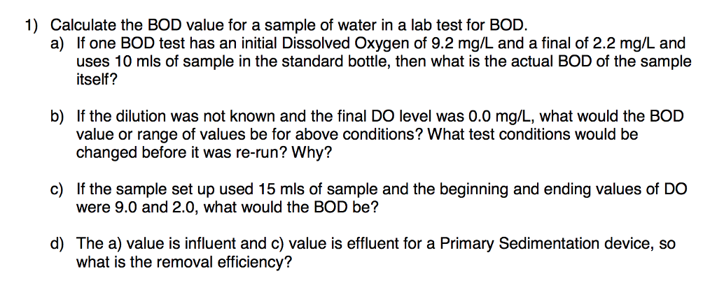 1) Calculate The BOD Value For A Sample Of Water In A | Chegg.com