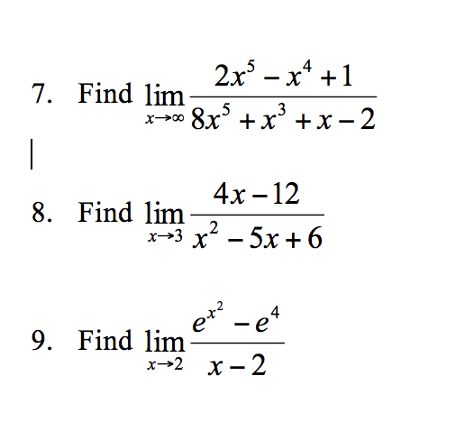 Solved Find lim x Right arrow 2x5- x4+1/ 8x^5 +x^3 +x-2 | Chegg.com