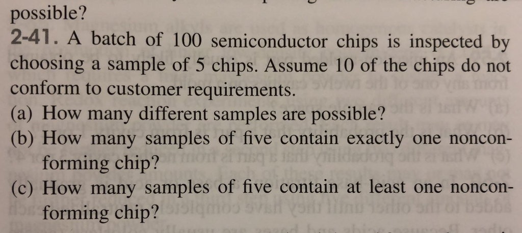 Solved Possible 2 41 A Batch Of 100 Semiconductor Chips Is Chegg