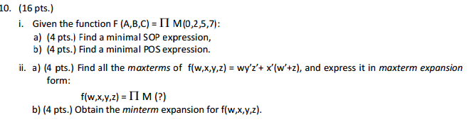 Solved Given the function F(A, B, C) = Product M (0, 2, 5, | Chegg.com