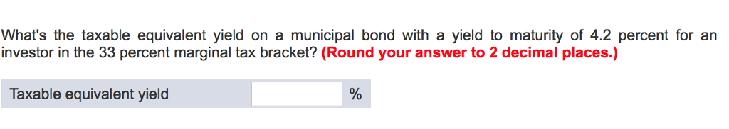 Solved What's the taxable equivalent yield on a municipal | Chegg.com