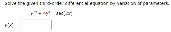 Solved Solve The Given Third Order Differential Equation By 8399