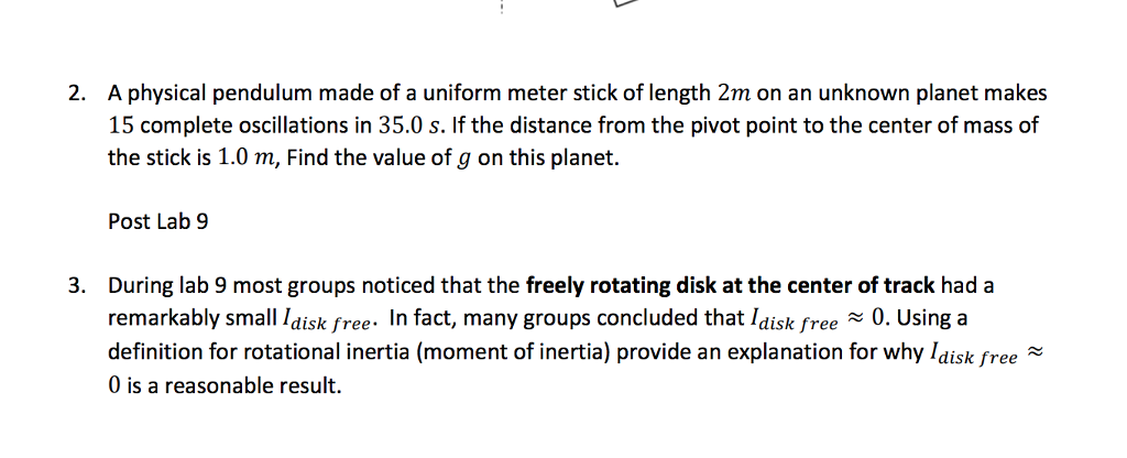 Solved A Physical Pendulum Made Of A Uniform Meter Stick Of Chegg Com   PhpxgsAjA 