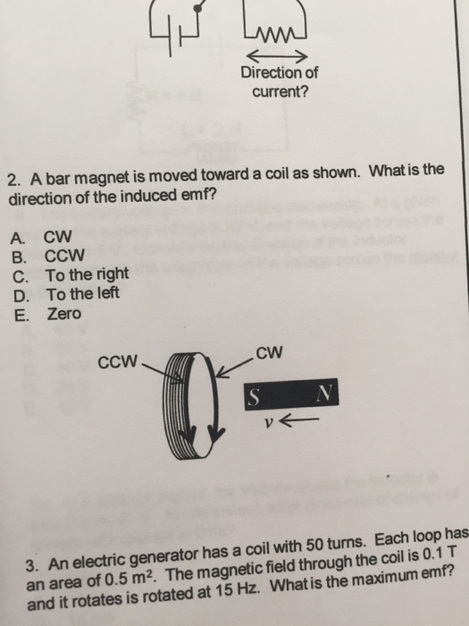 Solved A bar is moved toward a coil as shown. What is