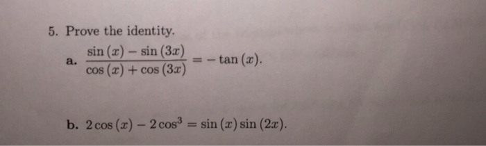 solved-5-prove-the-identity-a-sin-x-sin-3x-cos-x-chegg