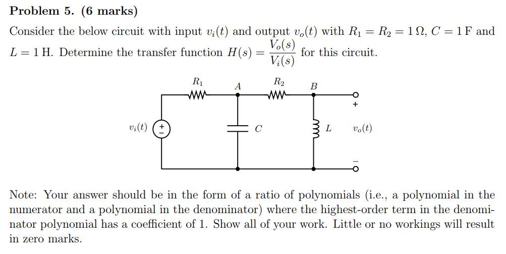 Solved Problem 5. (6 marks) Consider the below circuit with | Chegg.com