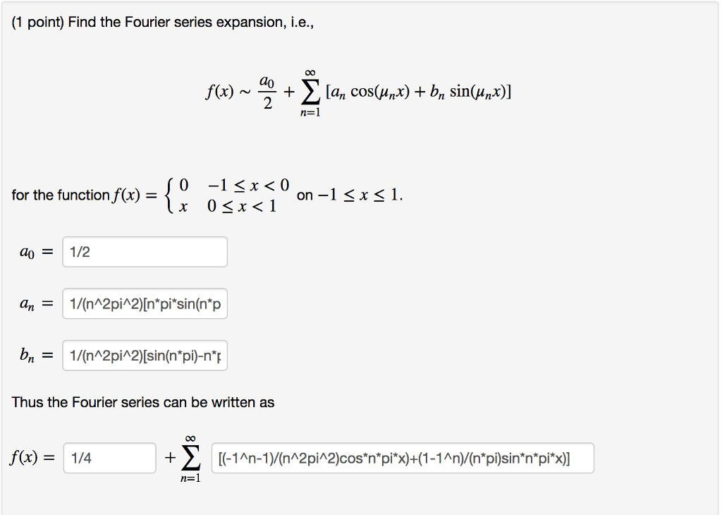 Solved 1 Point Find The Fourier Series Expansion Ie N 8168