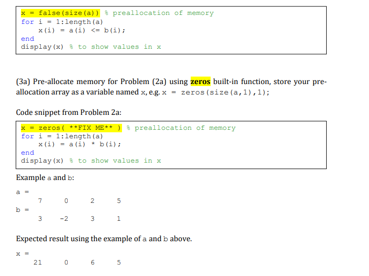 Solved Problem 3 Pre-allocation of memory, zeros, | Chegg.com