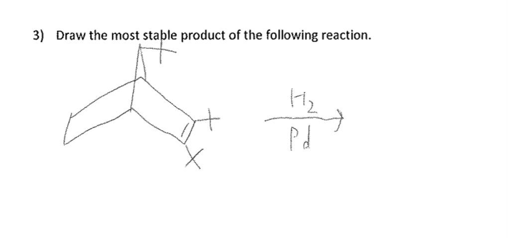 Solved Draw the most stable product of the following | Chegg.com