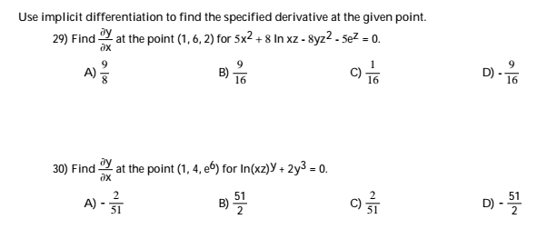 Solved: Use Implicit Differentiation To Find The Specified... | Chegg.com