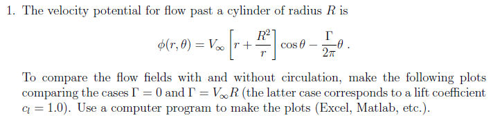 Solved 1. The velocity potential for flow past a cylinder of | Chegg.com