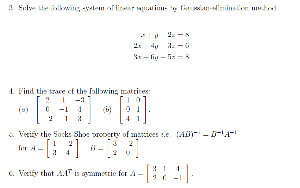 Solved Solve The Following System Of Linear Equations By 6448