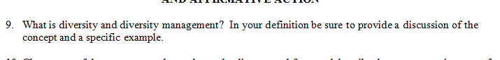 Solved 9. What is diversity and diversity management? In | Chegg.com